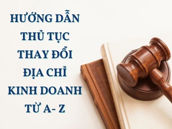 Hướng dẫn thủ tục thay đổi địa chỉ kinh doanh