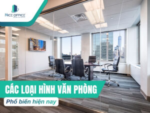 Các loại hình văn phòng