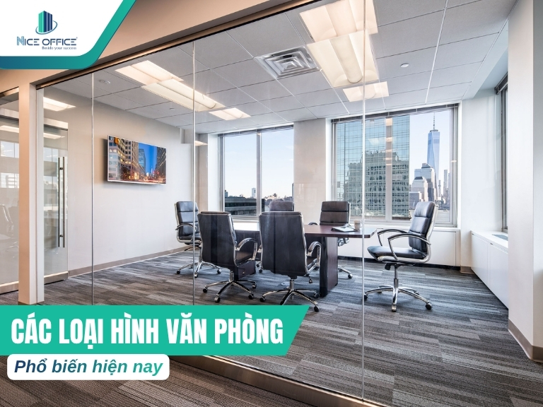 Các loại hình văn phòng