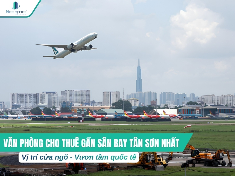Cho thuê văn phòng gần sân bay Tân Sơn Nhất