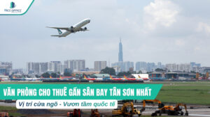Cho thuê văn phòng gần sân bay Tân Sơn Nhất
