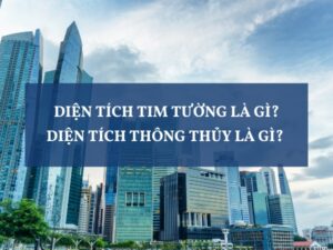 Diện tích tim tường và diện tích thông thủy giúp doanh nghiệp tiết kiệm chi phí khi sử dụng