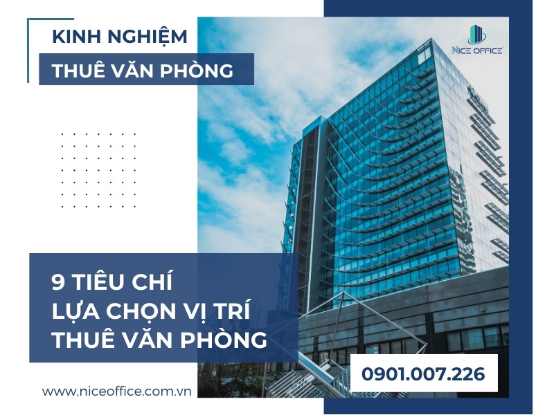 Lựa chọn vị trí thuê văn phòng