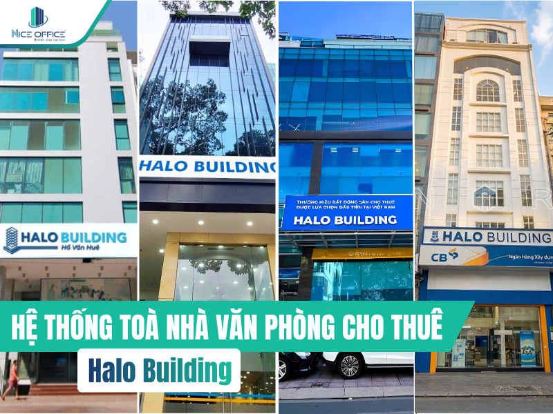 Hệ thống cho thuê văn phòng Halo Building