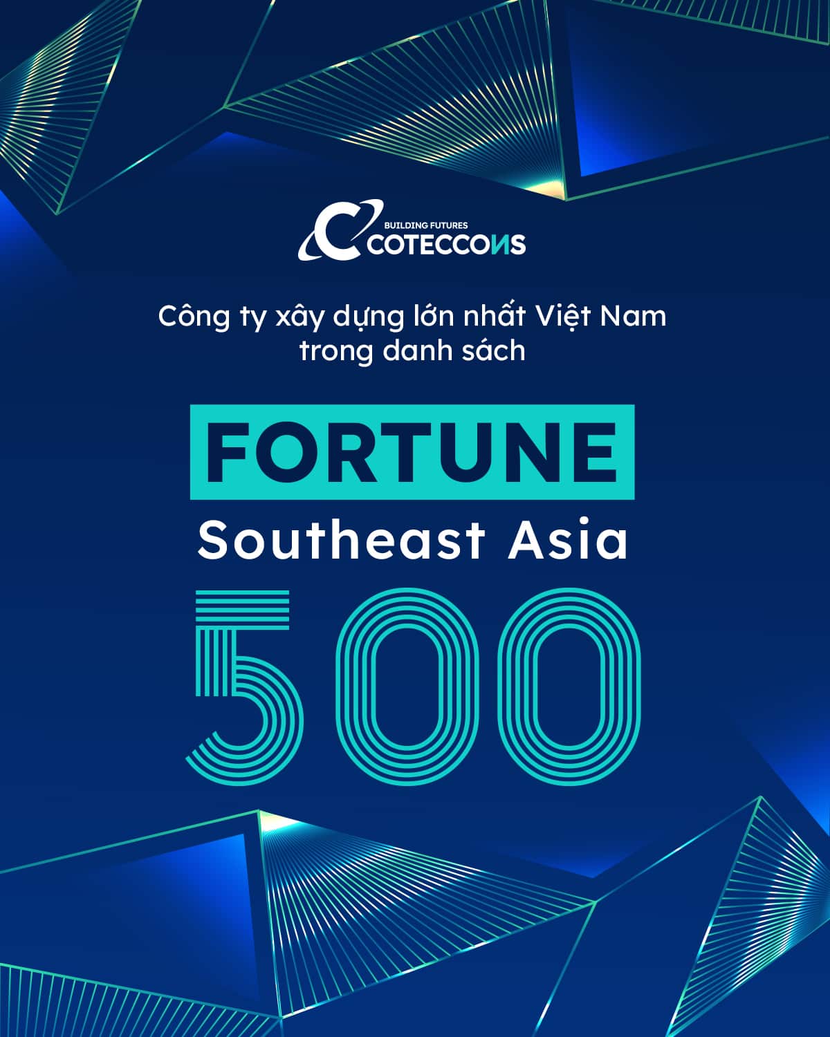 COTECCONS được vinh danh trong Tốp 500 của FORTUNE SOUTHEAST ASIA