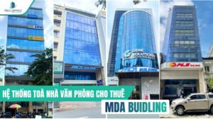 Hệ thống tòa nhà MDA Building