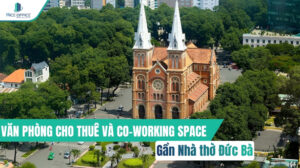 Văn phòng gần Nhà thờ Đức Bà Sài Gòn