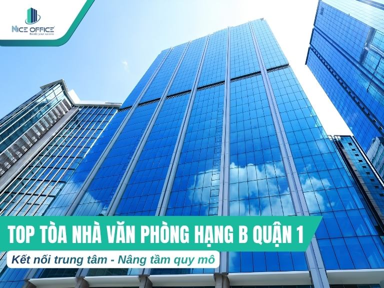 Toà nhà văn phòng hạng B Quận 1