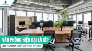 Văn phòng hiện đại là gì