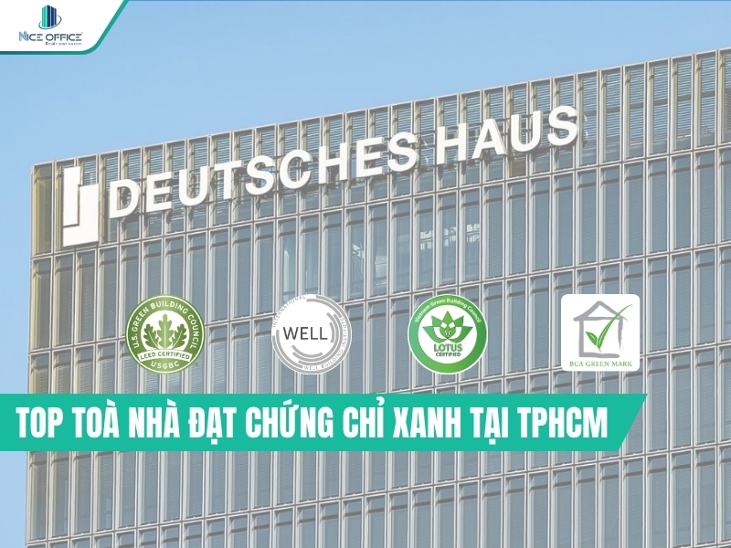 Danh sách toà nhà đạt chứng chỉ xanh TPHCM